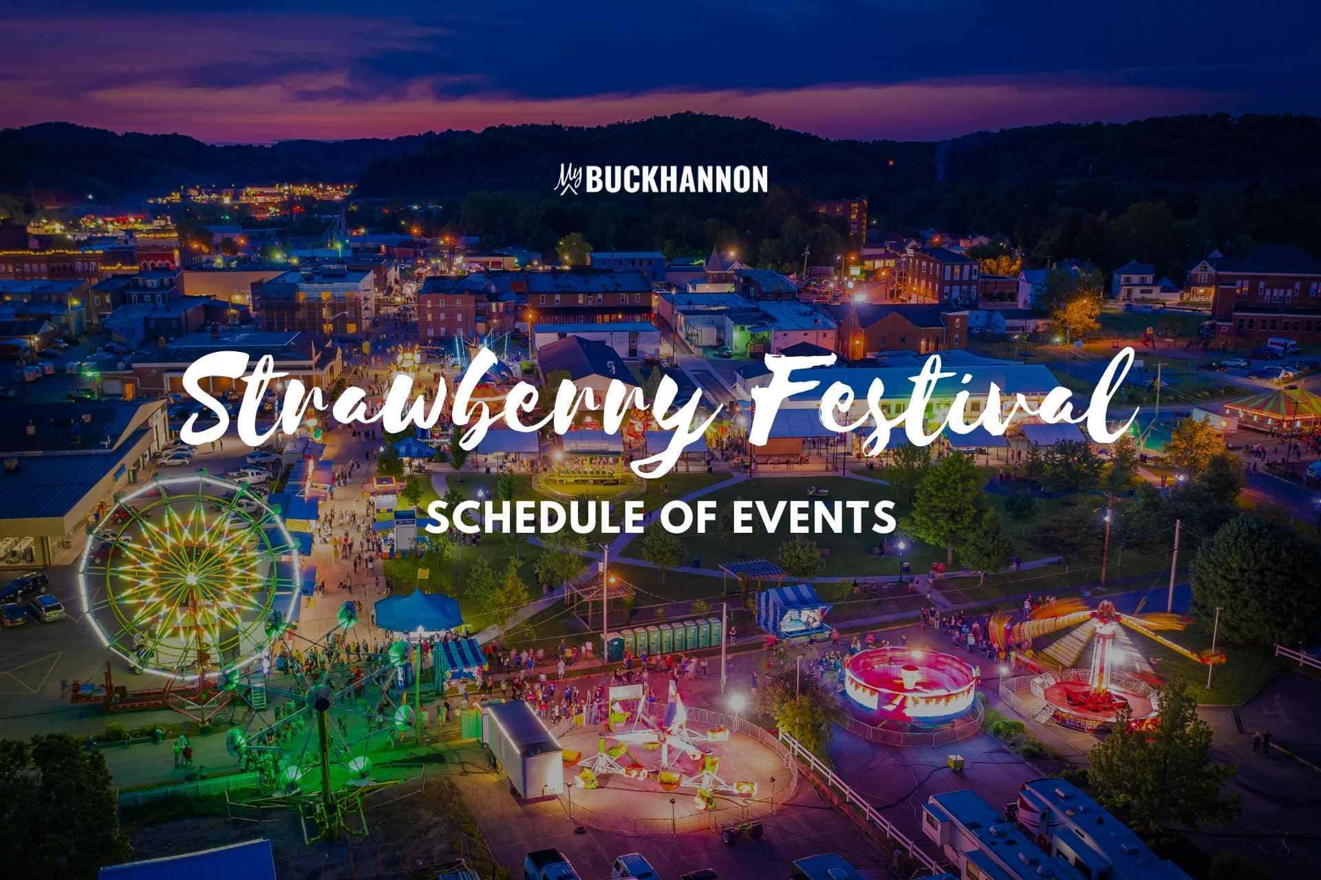 Strawberry Festival 2024 Scheduler Jodee Lynnell