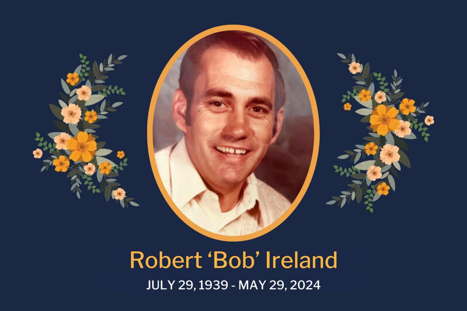 Robert “Bob” Ireland